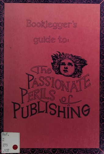 Cover for The passionate perils of publishing