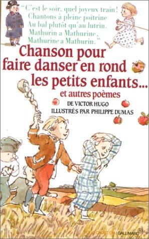 Cover for Chanson pour faire danser en rond les petits enfants-- et autres poèmes