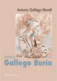 Cover for ANTONIO GALLEGO BURÍN.