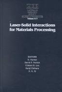Cover for Laser-Solid Interactions for Materials Processing