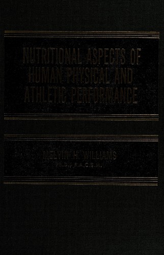 Cover for Nutritional aspects of human physical and athletic performance