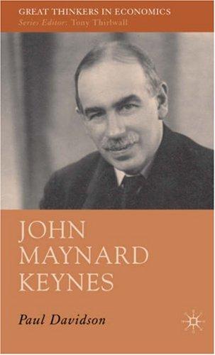 Cover for John Maynard Keynes (Great Thinkers in Economics)
