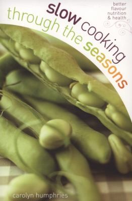 Cover for Slow Cooking Through The Seasons