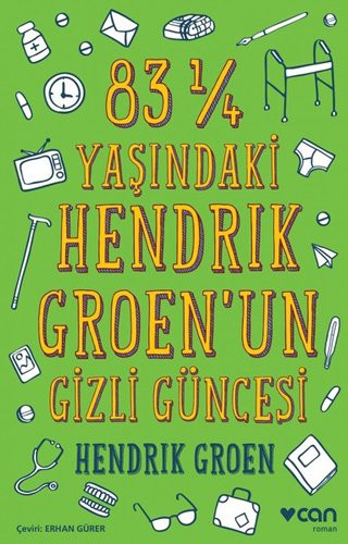 Cover for 83 ¼ Yasindaki Hendrik Groen'un Gizli Güncesi