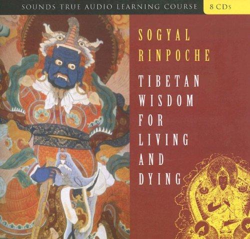Cover for Tibetan Wisdom for Living and Dying