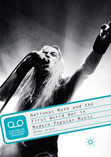 Cover for National Myth and the First World War in Modern Popular Music