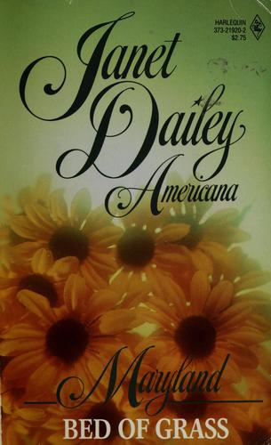 Cover for Bed Of Grass (Janet Dailey Americana - Maryland, Book 20)