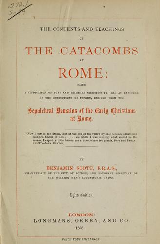 Cover for The contents and teachings of the catacombs at Rome