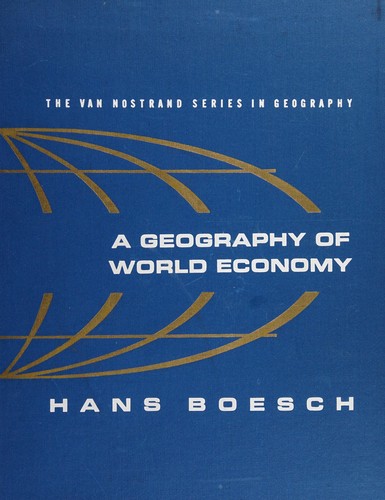 Cover for A geography of world economy.