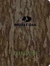 Cover for Mossy Oak Trail Guide