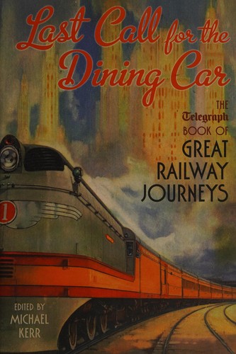 Cover for Last call for the dining car