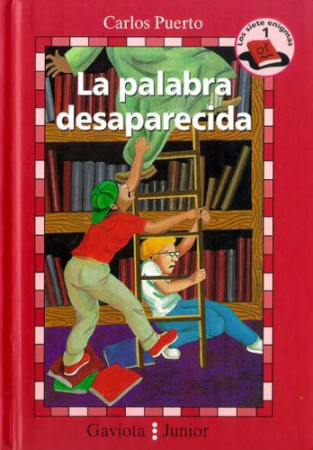 Cover for La Palabra Desaparecida (Los Siete Enigmas-1)