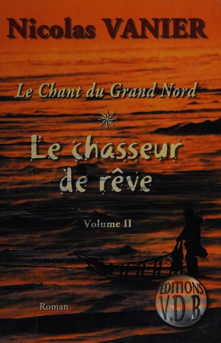 Cover for Le chasseur de rêve
