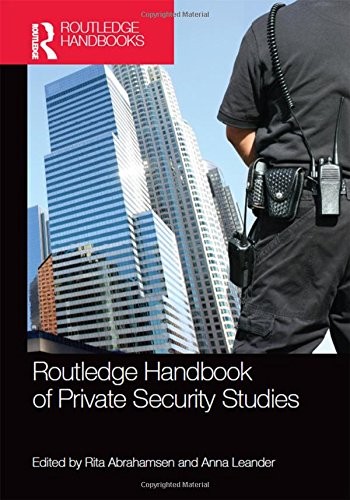Cover for Routledge Handbook of Private Security Studies