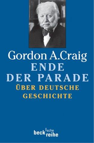 Cover for Ende der Parade. Über deutsche Geschichte.