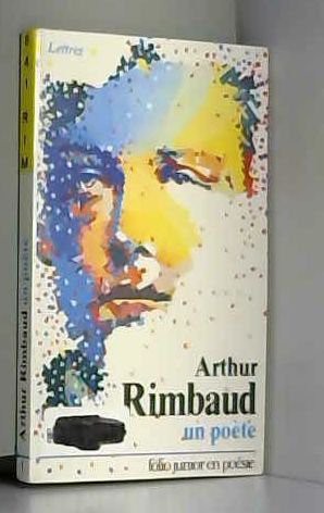 Cover for ARTHUR RIMBAUD UN POETE