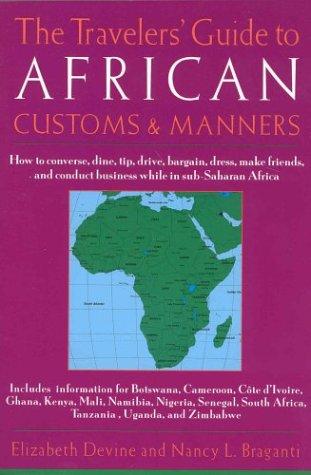 Cover for The travelers' guide to African customs and manners
