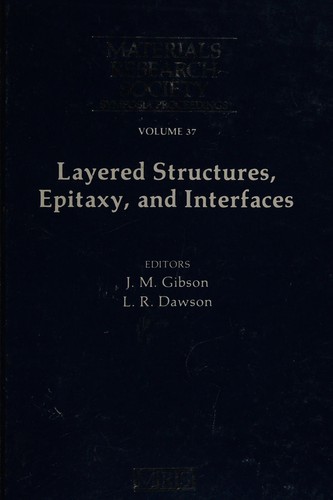 Cover for Layered structures, epitaxy, and interfaces