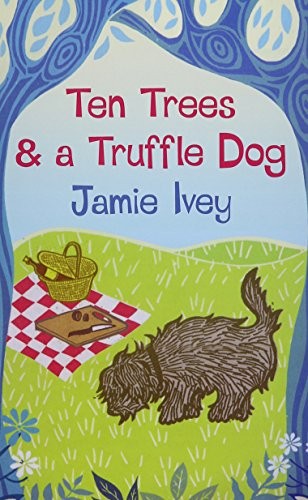 Cover for Ten Trees And A Truffle Dog