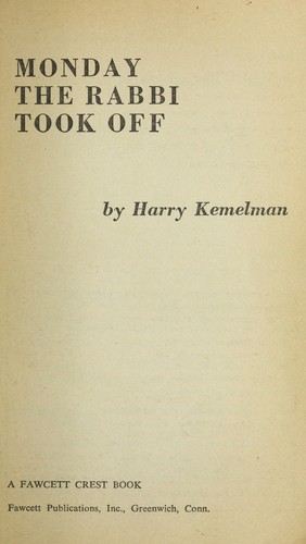 Cover for Monday the rabbi took off.