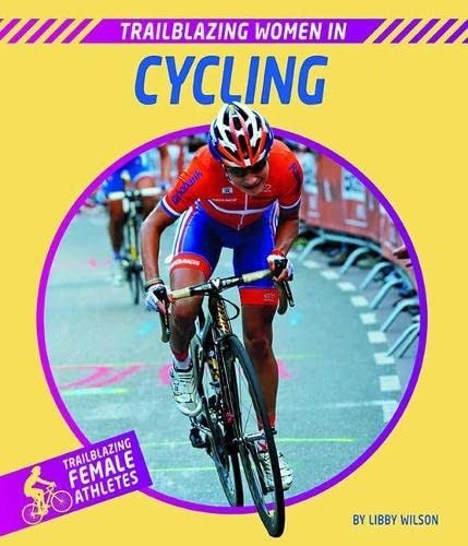 Cover for Trailblazing Women in Cycling