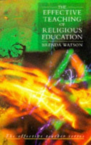 Cover for The effective teaching of religious education