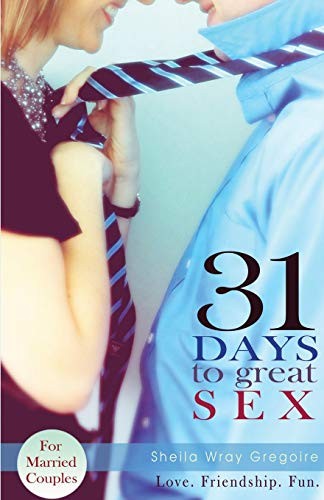 Cover for 31 Days to Great Sex