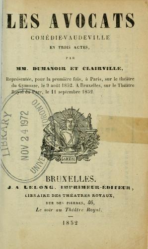 Cover for Les avocats, comédie-vaudeville en trois actes.