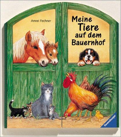 Cover for Meine Tiere auf dem Bauernhof.