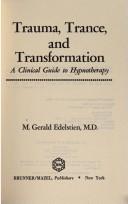 Cover for Trauma, trance, and transformation