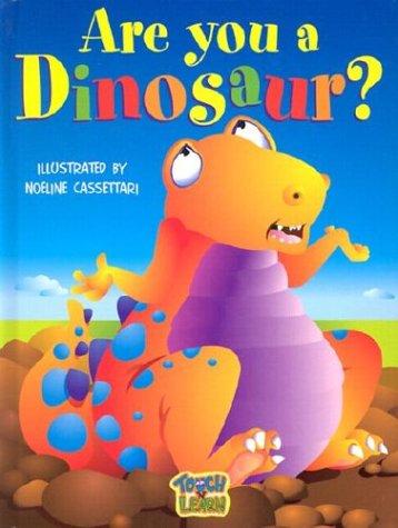 Cover for Are You a Dinosaur?