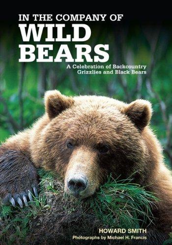 Cover for In the Company of Wild Bears