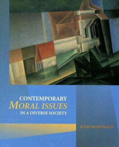 Cover for Contemporary moral issues in a diverse society