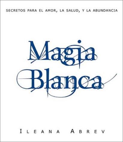 Cover for Magia Blanca