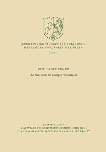Cover for Die Neutralitat Im Heutigen Volkerrecht