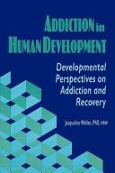 Cover for Addiction in human development