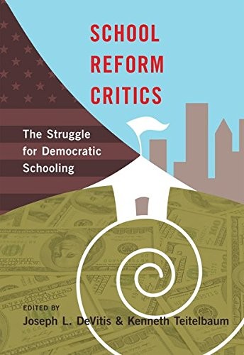 Cover for School Reform Critics
