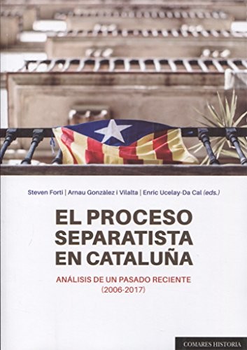 Cover for El proceso separatista en Cataluña