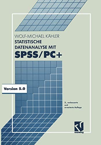 Cover for Statistische Datenanalyse mit SPSS/PC+