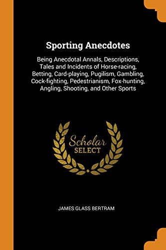 Cover for Sporting Anecdotes