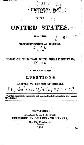Cover for History of the United States from their first settlement as colonies, to the close of the war with Great Britain, in 1815