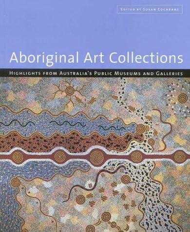 Cover for Aboriginal Art Collections