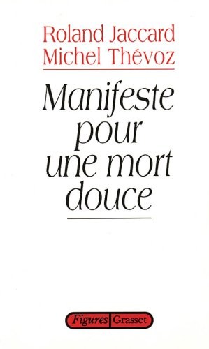 Cover for Manifeste pour une mort douce