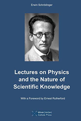 Cover for Lectures on Physics and the Nature of Scientific Knowledge