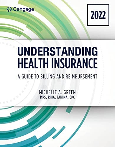 Cover for Understanding Health Insurance : a Guide to Billing and Reimbursement