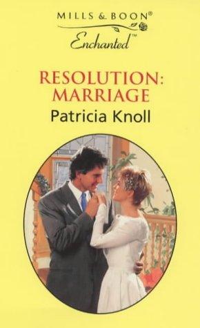 Cover for Resolution, Marriage (Enchanted)
