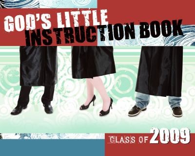 Cover for Gods Little Instruction Book For The Class Of 2009
