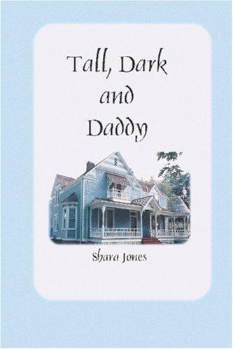 Cover for Tall, Dark, and Daddy