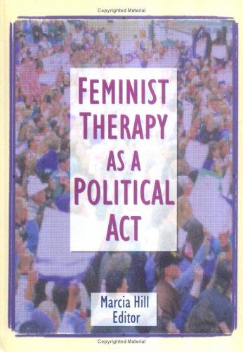 Cover for Feminist therapy as a political act