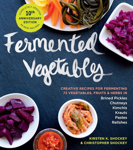 Cover for Fermented Vegetables, 10th Anniversary Edition